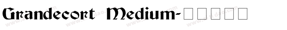 Grandecort Medium字体转换